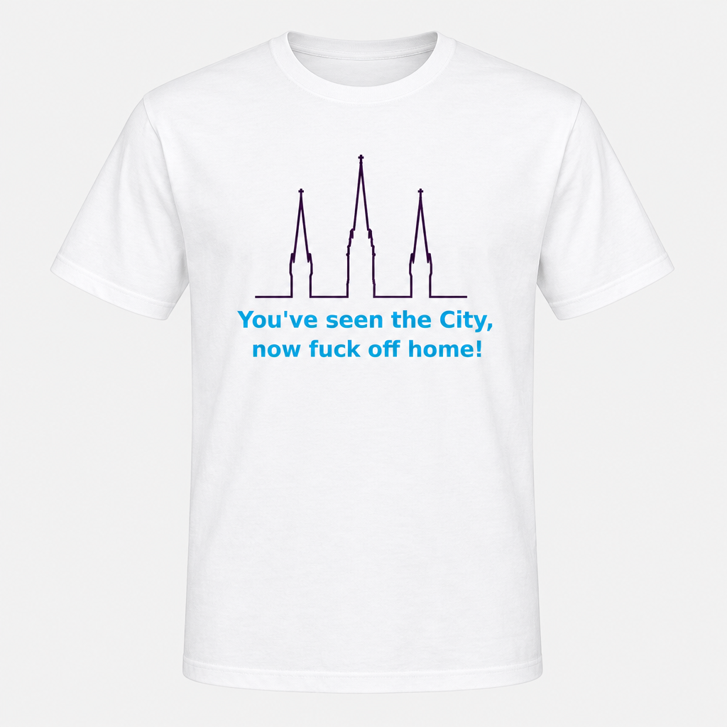 You've Seen the City design on a white T-shirt, centered chest print